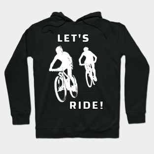 Let's Ride Hoodie